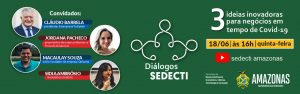 Diálogos Sedecti buscam alternativas de negócios inovadores
